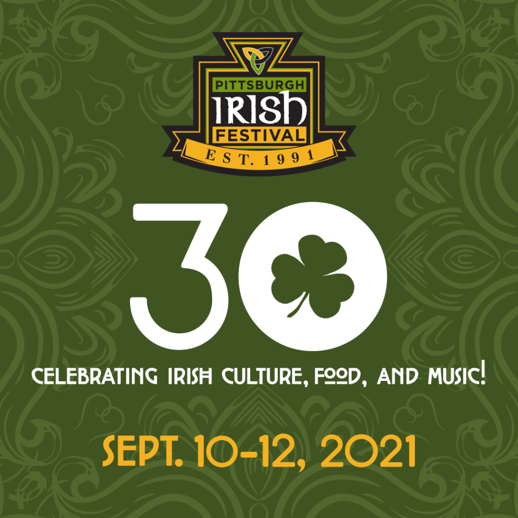 2020 Pittsburgh Irish Festival Postponed — The 30th Annual Pittsburgh